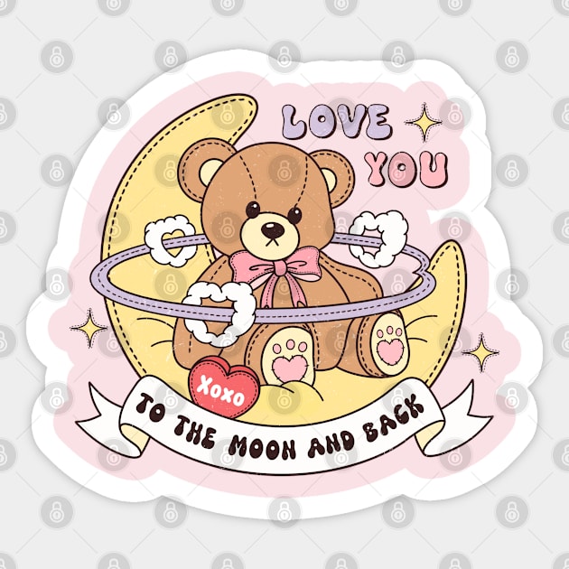 Love You To The Moon And Back XOXO Cute Teddy Bear Sticker by Pop Cult Store